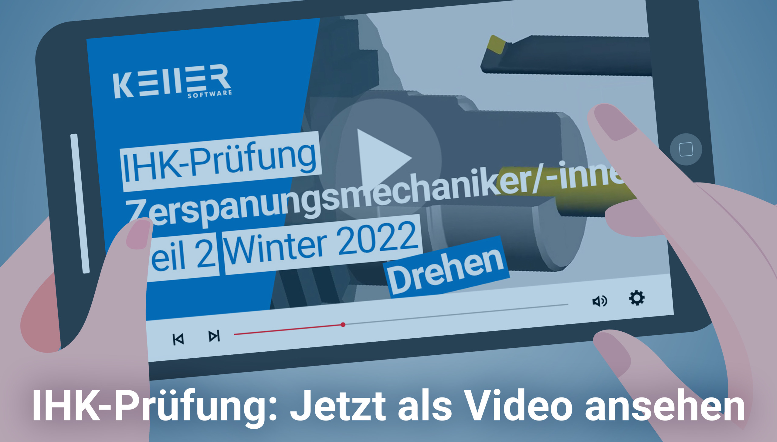 Simulation zur IHKAbschlussprüfung Teil 2 Zerspanungsmechaniker/innen Winter 2022 Drehen